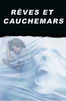 R&Ecirc;VES ET CAUCHEMARS